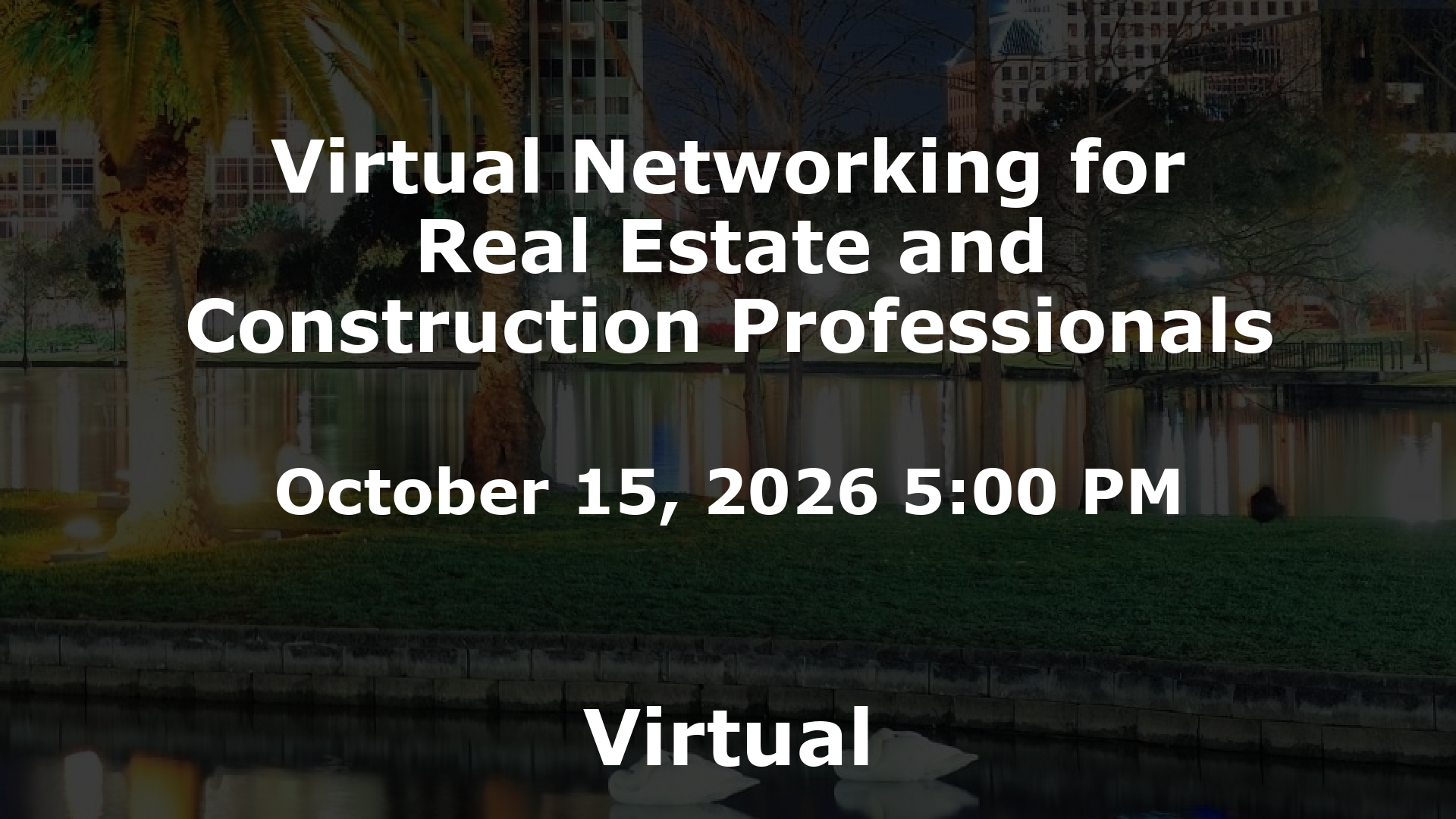 Virtual Networking for Real Estate and Construction Professionals event image